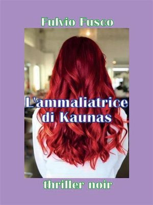 cover image of L'ammaliatrice di Kaunas